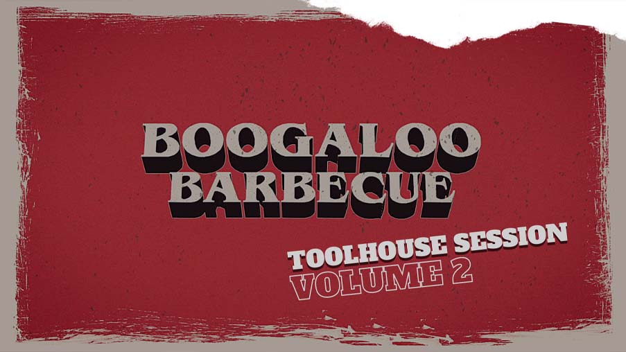 Boogaloo Barbecue Session