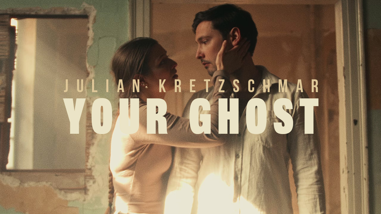 Julian Kretzschmar – Your Ghost (Official Music Video)